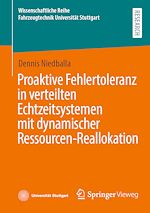 Download this eBook Proaktive Fehlertoleranz in verteilten Echtzeitsystemen mit dynamischer Ressourcen-Reallokation