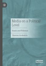 Télécharger le livre :  Media on a Political Level