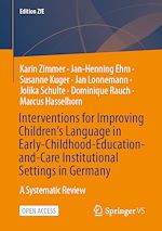 Download this eBook Interventions for Improving Children‘s Language in Early-Childhood-Education-and-Care Institutional Settings in Germany