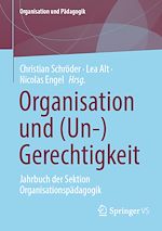 Télécharger le livre :  Organisation und (Un-)Gerechtigkeit