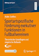 Download this eBook Sportartspezifische Förderung exekutiver Funktionen in Fußballvereinen