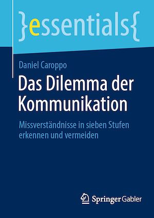 Téléchargez le livre :  Das Dilemma der Kommunikation
