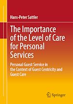 Télécharger le livre :  The Importance of the Level of Care for Personal Services