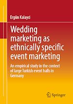 Télécharger le livre :  Wedding marketing as ethnically specific event marketing