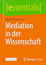 Télécharger le livre :  Mediation in der Wissenschaft