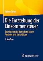 Télécharger le livre :  Die Entstehung der Einkommensteuer