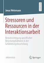 Télécharger le livre :  Stressoren und Ressourcen in der Interaktionsarbeit