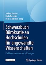 Télécharger le livre :  Schwarzbuch Bürokratie an Hochschulen für angewandte Wissenschaften