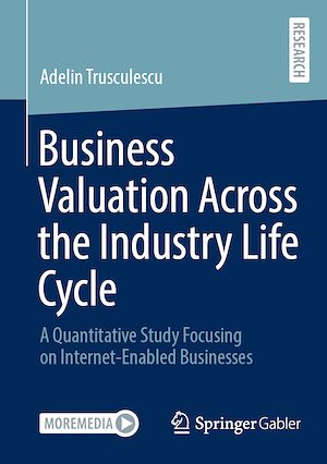 Téléchargez le livre :  Business Valuation Across the Industry Life Cycle