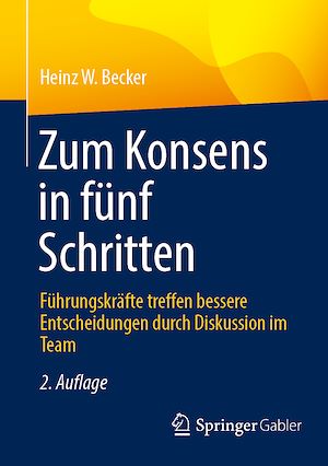 Téléchargez le livre :  Zum Konsens in fünf Schritten