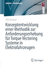 Télécharger le livre :  Konzeptentwicklung einer Methodik zur Anforderungserhebung für Torque Vectoring Systeme in Elektrofahrzeugen
