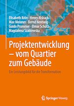 Télécharger le livre :  Projektentwicklung – vom Quartier zum Gebäude