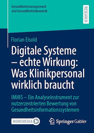 Téléchargez le livre :  Digitale Systeme - echte Wirkung: Was Klinikpersonal wirklich braucht