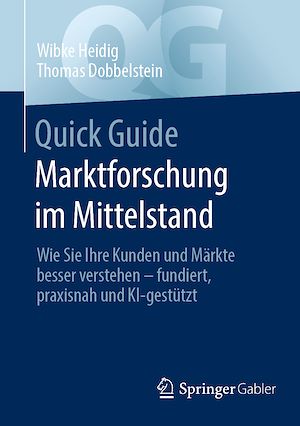 Téléchargez le livre :  Quick Guide Marktforschung im Mittelstand