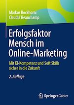 Télécharger le livre :  Erfolgsfaktor Mensch im Online-Marketing