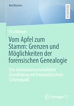 Download this eBook Vom Apfel zum Stamm: Grenzen und Möglichkeiten der forensischen Genealogie