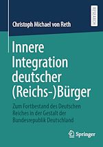 Télécharger le livre :  Innere Integration deutscher (Reichs-)Bürger