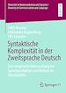 Télécharger le livre :  Syntaktische Komplexität in der Zweitsprache Deutsch