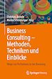 Télécharger le livre :  Business Consulting – Methoden, Techniken und Einblicke