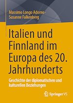 Télécharger le livre :  Italien und Finnland im Europa des 20. Jahrhunderts