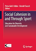 Télécharger le livre :  Social Cohesion in and Through Sport