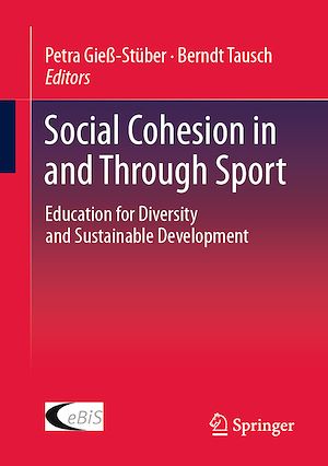 Téléchargez le livre :  Social Cohesion in and Through Sport