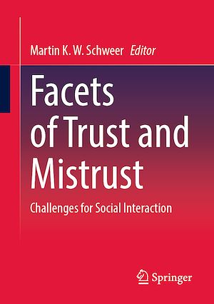 Téléchargez le livre :  Facets of Trust and Mistrust