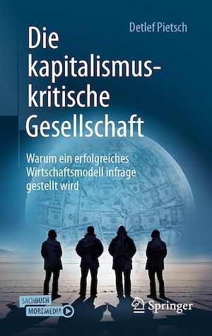 Téléchargez le livre :  Die kapitalismuskritische Gesellschaft