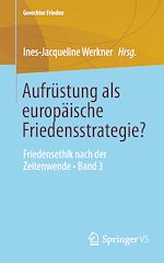 Télécharger le livre :  Aufrüstung als europäische Friedensstrategie?