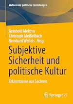 Télécharger le livre :  Subjektive Sicherheit und politische Kultur
