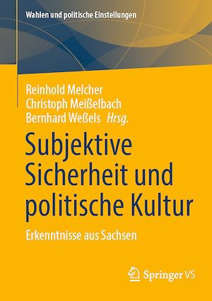 Téléchargez le livre :  Subjektive Sicherheit und politische Kultur