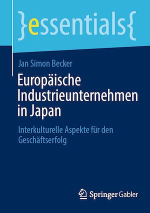 Téléchargez le livre :  Europäische Industrieunternehmen in Japan