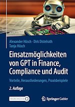 Télécharger le livre :  Einsatzmöglichkeiten von GPT in Finance, Compliance und Audit