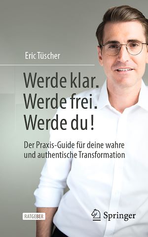 Download the eBook: Werde klar. Werde frei. Werde du!