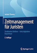 Télécharger le livre :  Zeitmanagement für Juristen