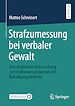 Télécharger le livre :  Strafzumessung bei verbaler Gewalt