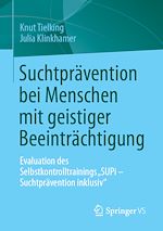 Télécharger le livre :  Suchtprävention bei Menschen mit geistiger Beeinträchtigung