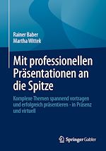 Télécharger le livre :  Mit professionellen Präsentationen an die Spitze