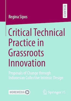 Téléchargez le livre :  Critical Technical Practice in Grassroots Innovation