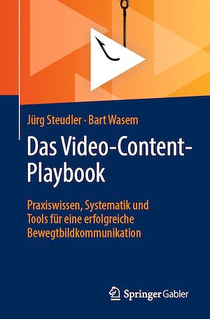 Téléchargez le livre :  Das Video-Content-Playbook
