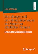 Download this eBook Einstellungen und Einstellungsänderungen von Kindern zu schulischer Inklusion
