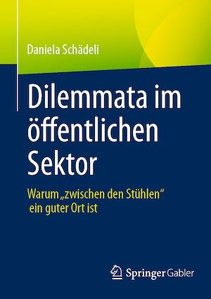 Téléchargez le livre :  Dilemmata im öffentlichen Sektor