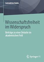 Télécharger le livre :  Wissenschaftsfreiheit im Widerspruch