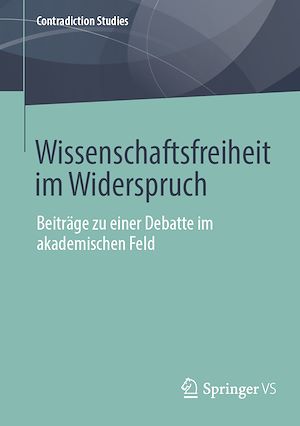 Téléchargez le livre :  Wissenschaftsfreiheit im Widerspruch