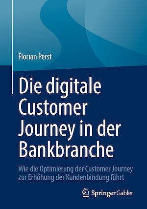 Téléchargez le livre :  Die digitale Customer Journey in der Bankbranche