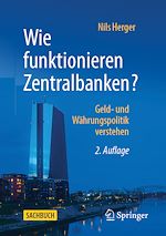 Télécharger le livre :  Wie funktionieren Zentralbanken?