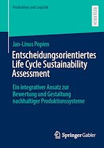 Télécharger le livre :  Entscheidungsorientiertes Life Cycle Sustainability Assessment