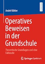 Télécharger le livre :  Operatives Beweisen in der Grundschule