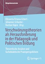 Télécharger le livre :  Verschwörungstheorien als Herausforderung in der Pädagogik und Politischen Bildung