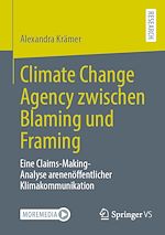 Télécharger le livre :  Climate Change Agency zwischen Blaming und Framing